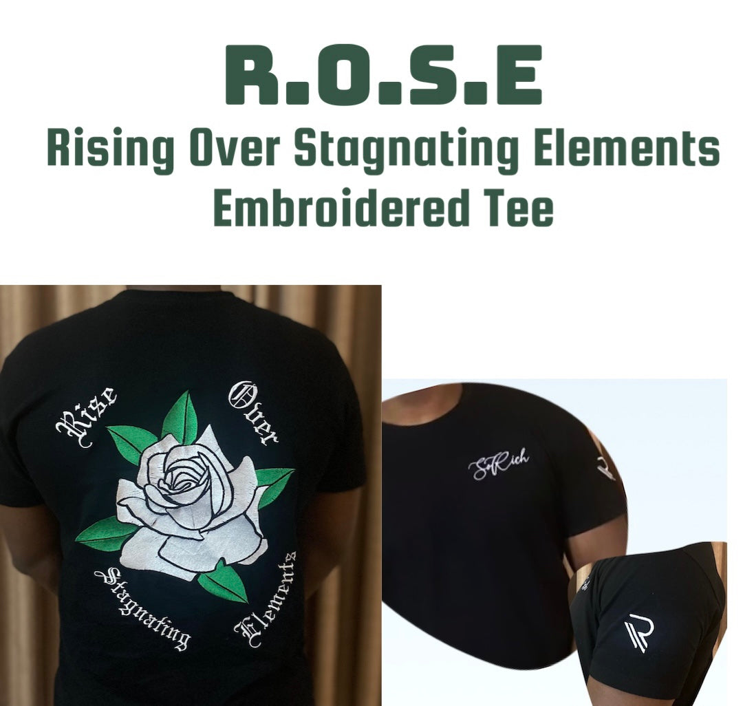 R.O.S.E Rising Over Stagnating Elements Tee